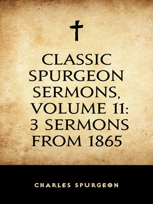 cover image of Classic Spurgeon Sermons, Volume 11